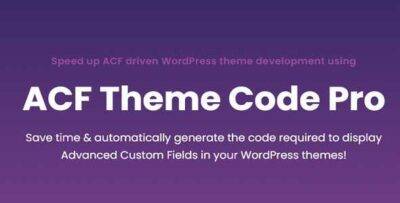 Advanced Custom Fields: ACF Theme Code Pro GPL