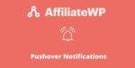 AffiliateWP Pushover Notifications Addon GPL