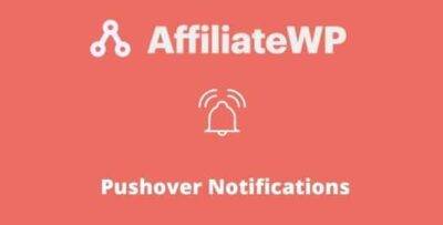 AffiliateWP Pushover Notifications Addon GPL