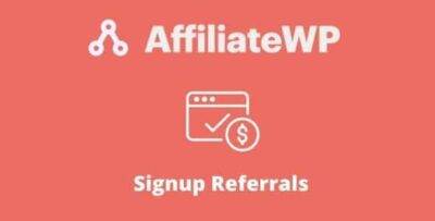AffiliateWP Signup Referrals Addon GPL