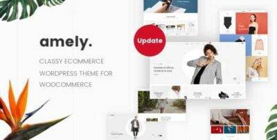 Amely Theme GPL –Fashion Shop WordPress Theme for WooCommerce
