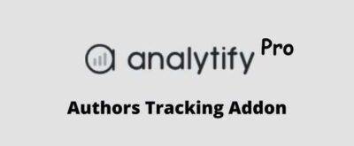 Analytify Pro Authors Tracking Addon GPL