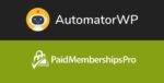 AutomatorWP Paid Memberships Pro Addon GPL