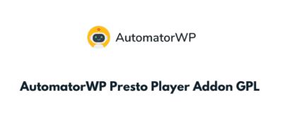 AutomatorWP Presto Player Addon GPL