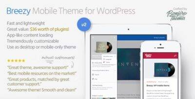 Breezy Theme GPL –Mobile Theme for WordPress