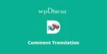 wpDiscuz - Comment Translation – WordPress Plugin