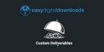 Easy Digital Downloads Custom Deliverables