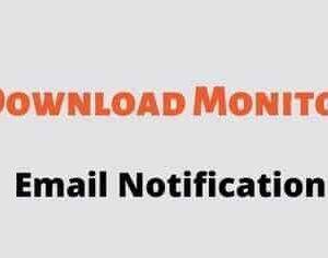 Download Monitor Email Notification GPL