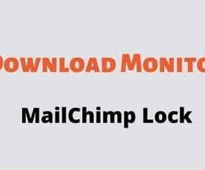 Download Monitor MailChimp Lock GPL