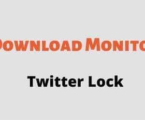 Download Monitor Twitter Lock GPL
