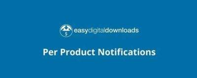 Easy Digital Downloads Per Product Notifications GPL