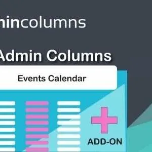 Admin Columns Pro - Events Calendar – WordPress Plugin