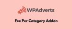 WPAdverts Fee Per Category Addon GPL