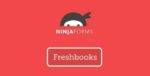Ninja Forms FreshBooks GPL