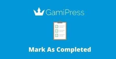 GamiPress Mark As Completed GPL –WordPress Plugin
