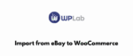 Import from eBay to WooCommerce GPL