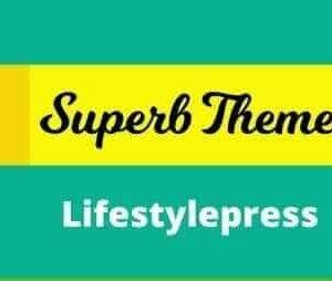 Lifestylepress Theme GPL –Superb Themes