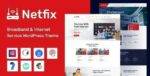 Netfix Theme GPL –Broadband & Internet Services WordPress Theme