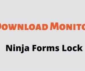 Download Monitor Ninja Forms Lock GPL