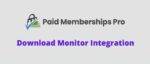 Paid Memberships Pro Download Monitor Integration GPL