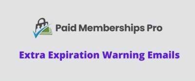 Paid Memberships Pro Extra Expiration Warning Emails GPL