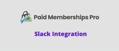 Paid Memberships Pro Slack Integration GPL
