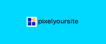 PixelYourSite PRO GPL –The Most Popular Facebook Plugin
