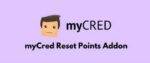 myCred Reset Points Addon GPL
