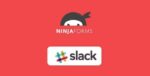 Ninja Forms Slack –GPL Extension
