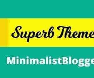MinimalistBlogger Theme GPL –Superb Themes