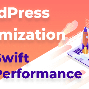 Swift Performance Premium GPL –Speed Up WordPress