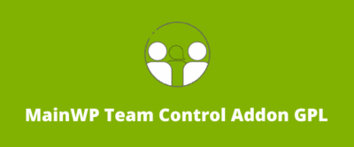 MainWP Team Control Addon GPL
