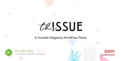 The Issue Theme GPL –Versatile Magazine WordPress Theme
