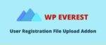 User Registration File Upload Addon GPL