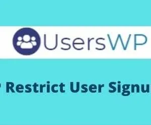 UsersWP Restrict User Signups Addon GPL