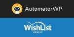 AutomatorWP WishList Member Addon GPL