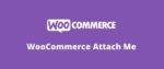 WooCommerce Attach Me GPL