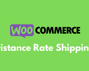 WooCommerce Distance Rate Shipping GPL