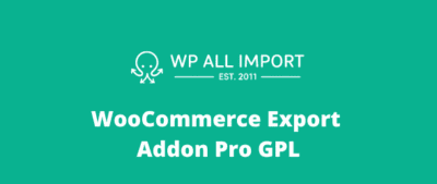 WP All Export WooCommerce Pro GPL
