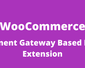 WooCommerce Payment Gateway Based Fees Extension