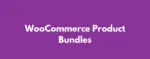 WooCommerce Product Bundles Extension GPL
