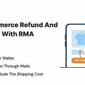 WooCommerce Refund And Exchange GPL |With RMA, Warranty Management, Refund Policy, Manage User Wallet