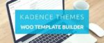 Kadence WooCommerce SiteOrigin Builder