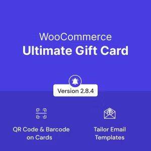 WooCommerce Ultimate Gift Card GPL |Create, Sell and Manage Gift Cards with Customized Email Templates