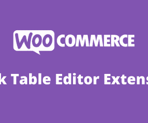 Woocommerce Bulk Table Editor Addon GPL