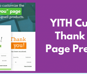 YITH WooCommerce Custom Thank You Page