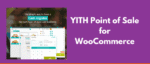 YITH Point of Sale for WooCommerce GPL Premium