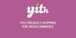 YITH Product Shipping for WooCommerce GPL