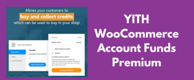 YITH WooCommerce Account Funds Premium GPL