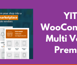 YITH WooCommerce Multi Vendor Premium GPL